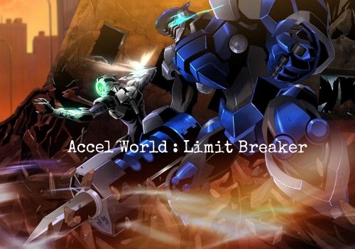 Accel World : Limit Breaker [Profile Ready] banner