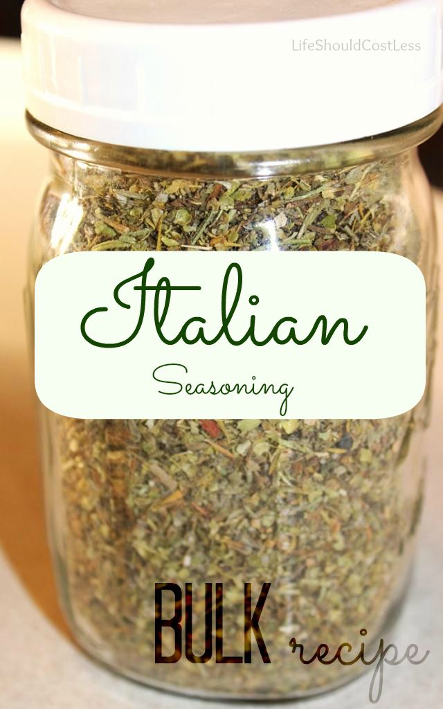 Bulk Italian Seasoning Recipe. It Fills a Pint Jar! LIFE SHOULD COST LESS