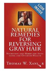 Natural Remedies for Reversing Gray Hair